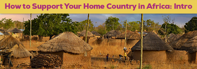 How to Support Your Home Country in Africa Intro